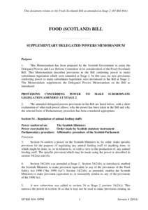 This document relates to the Food (Scotland) Bill as amended at Stage 2 (SP Bill 48A)  FOOD (SCOTLAND) BILL ——————————  SUPPLEMENTARY DELEGATED POWERS MEMORANDUM