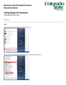 Business and Financial Services Documentation Using Skype for Business <SYSTEMS AFFECTED> 