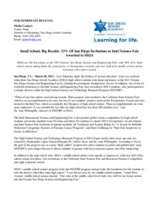 FOR IMMEDIATE RELEASE: Media Contact: Joshua Nunn Director of Marketing, San Diego Jewish Academy Phone: ([removed]Email: [removed]