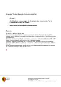 Anastzja Winiger-Labuda, historienne de l’art • Parcours • Contributions aux ouvrages de l’Inventaire des monuments d’art et d’histoire du canton de Genève • Publications personnelles et autres travaux