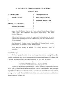 IN THE COURT OF APPEALS OF THE STATE OF IDAHO Docket No[removed]STATE OF IDAHO, Plaintiff-Appellant, v. RHONDA LEE TRUSDALL,