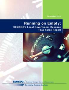 Running on Empty: SEMCOG’s Local Government Revenue Task Force Report