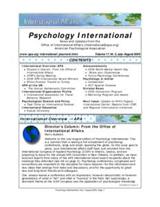 Psychology International News and Updates from the Office of International Affairs ([removed]) American Psychological Association  Volume 17, Nr. 3, July–August 2006