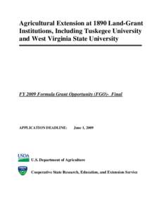 Agricultural Extension at 1890 Land-Grant Institutions, Including Tuskegee University and West Virginia State University FY 2009 Formula Grant Opportunity (FGO)- Final
