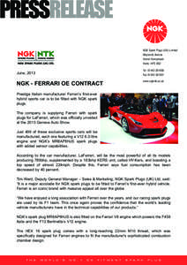 PRESSRELEASE NGK Spark Plugs (UK) Limited Maylands Avenue Hemel Hempstead Herts HP2 4SD