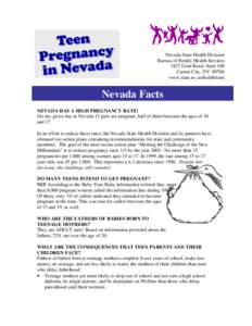 Nevada State Health Division Bureau of Family Health Services 3427 Goni Road, Suite 108 Carson City, NV[removed]www.state.nv.us/health/teen