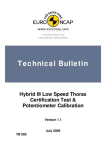 Technical Bulletin  Hybrid III Low Speed Thorax Certification Test & Potentiometer Calibration Version 1.1