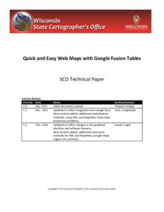 Quick and Easy Web Maps with Google Fusion Tables  SCO Technical Paper Version History Version Date