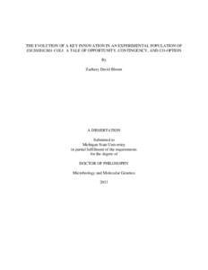 THE ORIGIN AND EVOLUTION OF A KEY INNOVATION IN AN EXPERIMENTAL POPULATION OF ESCHERICHIA COLI:  A TALE OF CONTINGENCY AND COO