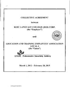 COLLECTIVE AGREEMENT between KGIC LANGUAGE COLLEGE[removed]CORP. (the 