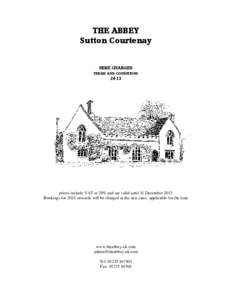 THE ABBEY Sutton Courtenay HIRE CHARGES TERMS AND CONDITIONS