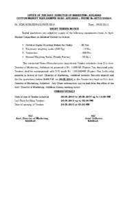 OFFICE OF THE ASST. DIRECTOR OF MARKETING, ADILABAD COTTON MARKET YARD,RAMPUR ROAD, ADILABAD :: PHONE No[removed]No. ADM/ADB/MSP/03/RABI[removed]Date: [removed].