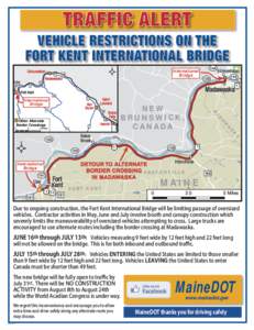 Edmundston / International Railway Bridge / Truss bridges / New Brunswick Route 205 / Edmundston–Madawaska Bridge / New Brunswick / Bridges / Provinces and territories of Canada