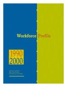 Workforce Profile[removed]University of California