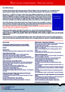 aolf legal publishers - Special offer Dear HRLA Member, President Nicolas Bratza left the Europan Court of Human Rights at the end of October[removed]An editorial board (Josep Casadevall, Egbert Myjer, Michael O’Boyle an