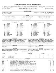 National Football League Game Summary NFL Copyright © 2012 by The National Football League. All rights reserved. This summary and play-by-play is for the express purpose of assisting media in their coverage of the game; any other use of this material is prohibited without the written permission of the National Football League.