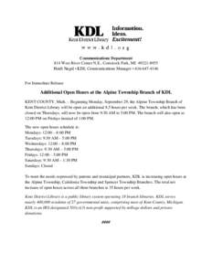 Communications Department 814 West River Center N.E., Comstock Park, MIHeidi Nagel • KDL Communications Manager • For Immediate Release