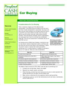 Car Buying Short-term Asset Ownership Considerations for Car Buying Resources Annie E. Cassie Foundation