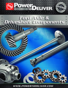 Only original equipment quality components are guaranteed to meet the same specifications as the parts they replace. OE components means performance to the vehicle manufacturer’s standards. Table of contents Ford Rin