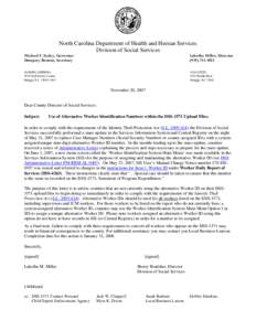 North Carolina Department of Health and Human Services Division of Social Services Michael F. Easley, Governor Dempsey Benton, Secretary  Laketha Miller, Director