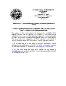 INFORMATIONAL MEMORANDUM OIR-03-004M ISSUED February 25, 2003 Office of Insurance Regulation Kevin M. McCarty