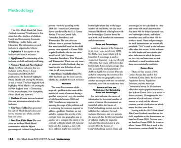 Methodology  The 2014 Rhode Island Kids Count Factbook examines 70 indicators in five areas that affect the lives of children: Family and Community, Economic