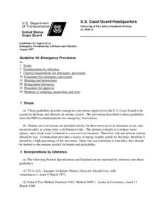 U.S. Coast Guard Headquarters Lifesaving & Fire Safety Standards Division (G-MSE-4) Guidelines for Approval of Emergency Provisions for Lifeboats and Liferafts