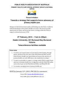 PUBLIC HEALTH ASSOCIATION OF AUSTRALIA PRIMARY HEALTH CARE SPECIAL INTEREST GROUP & NATIONAL OFFICE Forum Invitation