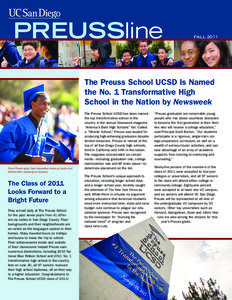 PREUSSline  FALL 2011 The Preuss School UCSD Is Named the No. 1 Transformative High