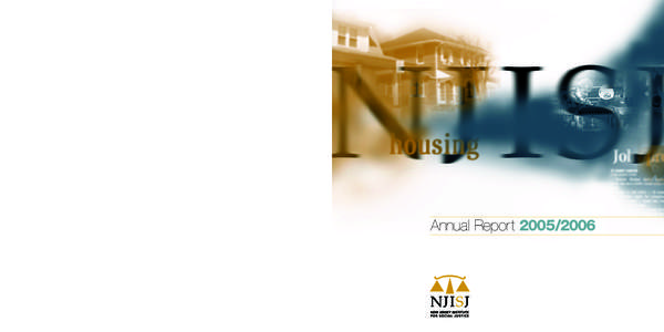 Annual Report[removed]New Jersey Institute for Social Justice 60 Park Place, Suite 511 Newark, NJ[removed]ph[removed]fx[removed]