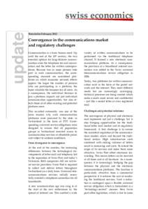 update  swiss economics Newsletter FebruaryConvergence in the communications market