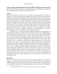 Forum on Public Policy  Lying as a Sign of Individual Evil in Oscar Wilde’s The Picture of Dorian Gray Vera B. Profit, Professor of German and Comparative Literature, Department of German and Russian Languages and Lite