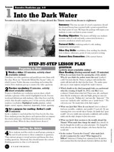 Lesson  1 Into the Dark Water Narrative Nonfiction pgs[removed]Seventeen-year-old Jack Thayer’s voyage aboard the Titanic turns from dream to nightmare