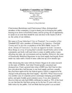 Legislative Committee on Children Public Hearing on Toxins Effecting Children Thursday February 28th 6pm – 9pm Fairfield University Barone Campus Center