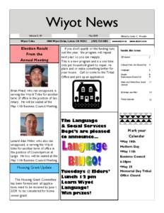 Wiyot News Wiyot Tribe 1000 Wiyot Dr. Loleta, CA[removed]Phone: [removed]Fax: [removed]