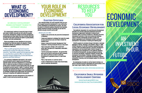 WHaT Is economIc DevelopmenT? Economic dEvElopmEnt mEans diffErEnt things to diffErEnt pEoplE.
