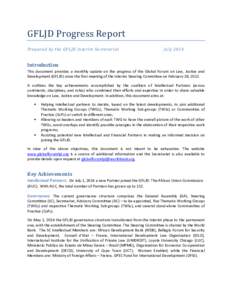 GFLJD Progress Report Prepared by the GFLJD Interim Secretariat July[removed]Introduction