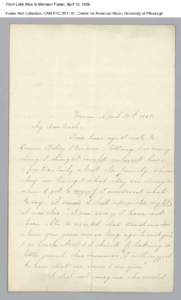 From Lidie Wick to Morrison Foster, April 10, 1859 Foster Hall Collection, CAM.FHC[removed], Center for American Music, University of Pittsburgh. From Lidie Wick to Morrison Foster, April 10, 1859 Foster Hall Collection,