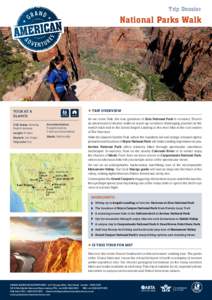Trip Dossier  National Parks Walk Tour At a glance: