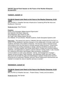 National Weather Service / AccuWeather / World Meteorological Organization / Weather forecasting / Infrastructure / Air Force Weather Agency / Meteorology / Atmospheric sciences / Science