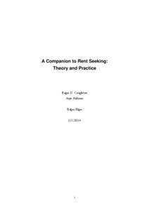 A Companion to Rent Seeking: Theory and Practice Roger D. Congleton Arye Hillman Edgar Elgar