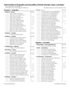 Field Checklist of Dragonflies and Damselflies of British Columbia, Yukon, and Alaska Prepared by Jim Johnson, [removed] PDF available at http://odonata.bogfoot.net/fieldlists.htm B = British Columbia, Y = Yukon Te