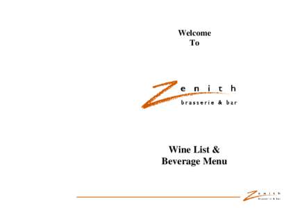 Welcome To Wine List & Beverage Menu