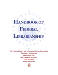 !  HANDBOOK OF FEDERAL LIBRARIANSHIP !