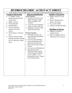 HYDROCHLORIC ACID FACT SHEET  North Carolina Division of Public Health ● Occupational and Environmental Epidemiology Branch Chemical Information •