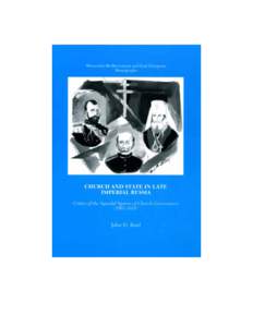 Seeds of the church-state controversy now unfolding in the Russian Federation were sown in the late imperial period. At that time, Peter the Great’s synodal system of ecclesiastical government came under criticism fro