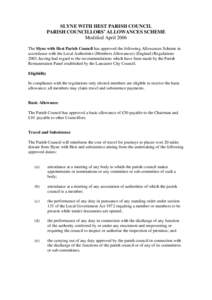 SLYNE WITH HEST PARISH COUNCIL PARISH COUNCILLORS’ALLOWANCES SCHEME Modified April 2006 The Slyne with Hest Parish Council has approved the following Allowances Scheme in accordance with the Local Authorities (Members 