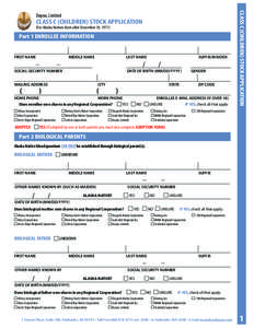 CLASS C (CHILDREN) STOCK APPLICATION (For Alaska Natives Born after December 18, 1971) Part 1 ENROLLEE INFORMATION  FIRST NAME