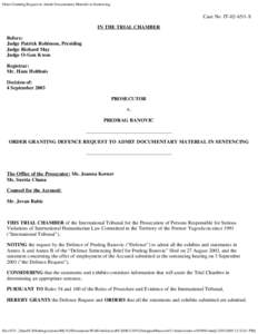 History of the Balkans / Bosnia and Herzegovina / Republika Srpska / International Criminal Tribunal for the former Yugoslavia / O-Gon Kwon / Predrag Banović