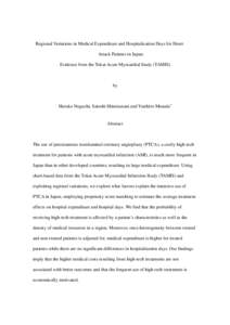 Regional Variations in Medical Expenditure and Hospitalization Days for Heart Attack Patients in Japan: Evidence from the Tokai Acute Myocardial Study (TAMIS) by